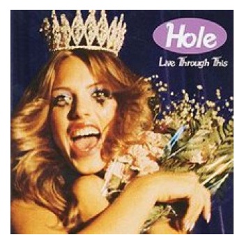 Hole - Live Through This CD
