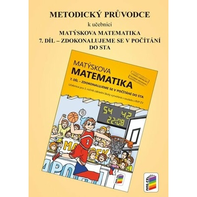 Metodický průvodce k učebnici Matýskova matematika, 7. díl
