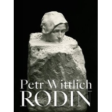 Auguste Rodin - Petr Wittlich