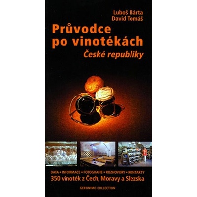 Průvodce po vinotékách České republiky