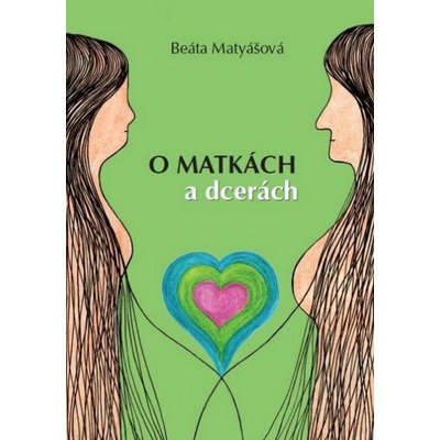 O matkách a dcerách