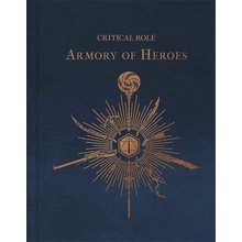 Critical Role: The Armory of Heroes