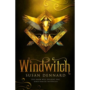 Windwitch | DENNARD SUSAN (ISBN: 9781447282327)