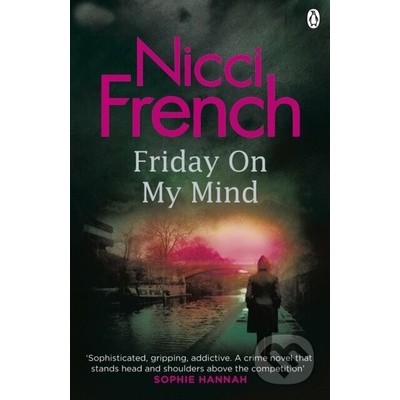 Friday on My Mind: A Frieda Klein Novel - Nicci French