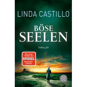 Böse Seelen | Linda Castillo, Helga Augustin (ISBN: 9783596298013)