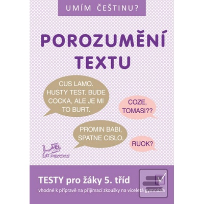 Umím češtinu?Porozumění textu 5
