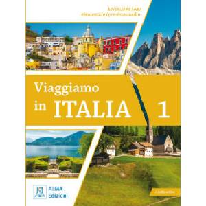 Viaggiamo in Italia A1 - A2.1 | Anna Barbierato, Katja Motta (2022)