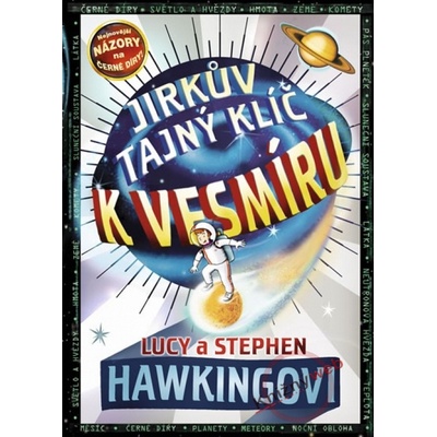Jirkův tajný klíč k vesmíru - Lucy a Stephen Hawking