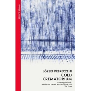 Cold Crematorium | Paul Olchvary (ISBN: 9781784878887)