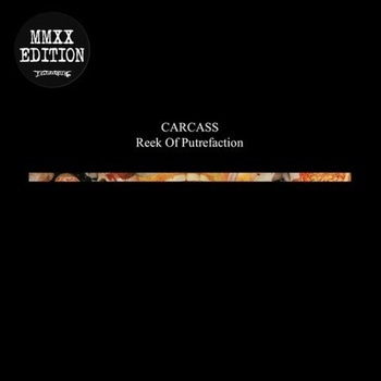 Carcass - Reek Of Putrefaction (Remastered) (LP) (5055006500660)