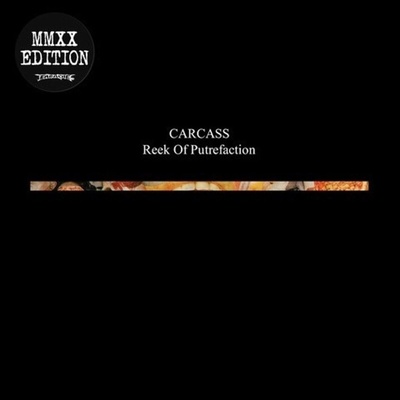 Carcass - Reek Of Putrefaction (Remastered) (LP) (5055006500660)