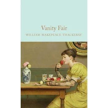 Macmillan Collector's Library: VANITY FAIR