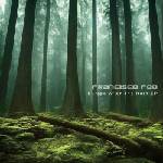 Francisco Foo - Europe After The Rain EP (SRWAX27)