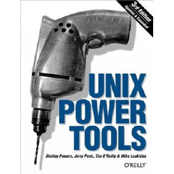 Unix Power Tools 3e | Jerry Peek, Tim O'Reilly, Mike Loukides
