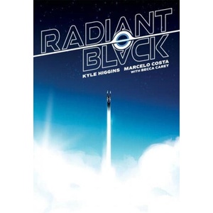 Radiant Black, Volume 1: A Massive-Verse Book (ISBN: 9781534319165)