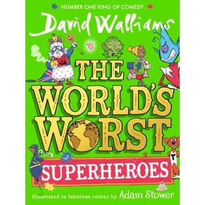 World’s Worst Superheroes | David Walliams (ISBN: 9780008305826)