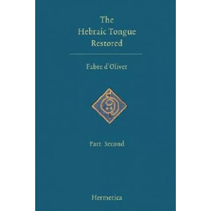 Hebraic Tongue Restored | Fabre d´Olivet (ISBN: 9781597312066)