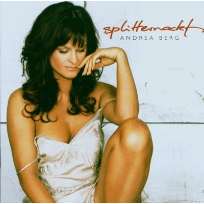 BERG ANDREA: SPLITTERNACKT CD