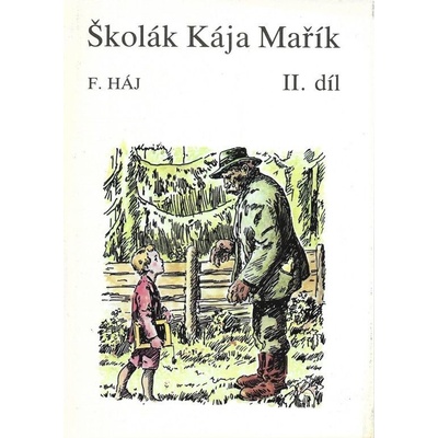 Školák Kája Mařík II. díl