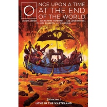 Once Upon a Time at the End of the World Vol. 1 Aaron JasonPaperback