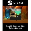 Small Radios Big Televisions