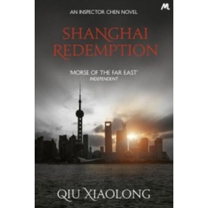 Shanghai Redemption | Qiu Xiaolong (ISBN: 9781473616820)