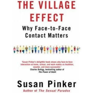 Village Effect | Susan Pinker (2015)
