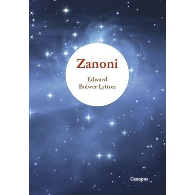 Edward Bulwer-Lytton: Zanoni překlad Roman Blinka
