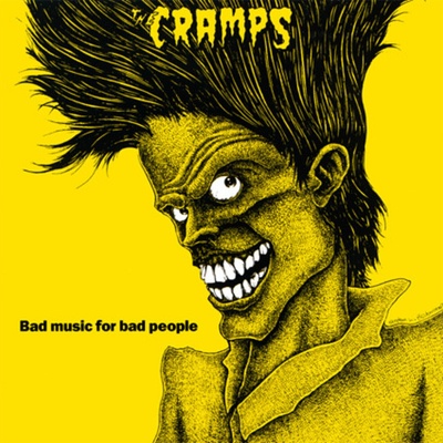 The Cramps - Bad Music For Bad People (LP) (0602478346491)