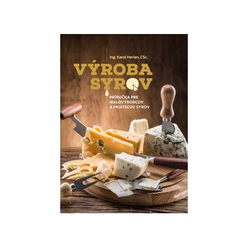 Výroba syrov