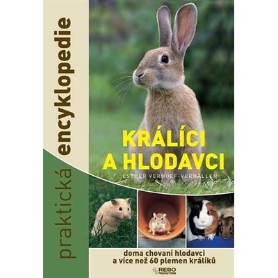 Praktická encyklopedie Králíci a hlodavci