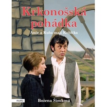 Krkonošská pohádka Anče a Kuba mají Kubíčka