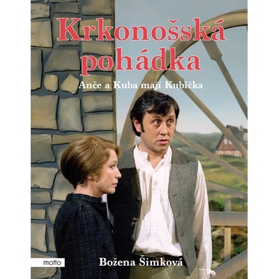 Krkonošská pohádka Anče a Kuba mají Kubíčka