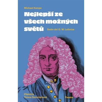 Nejlepší ze všech možných světů - Michael Kempe