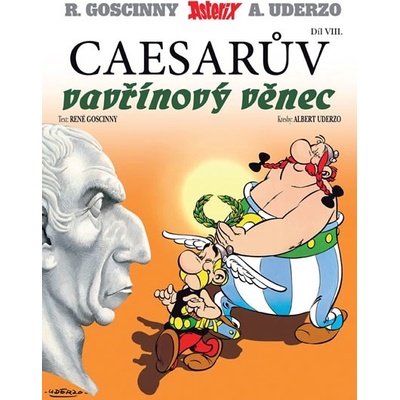 Asterix Caesarův vavřínový věnec