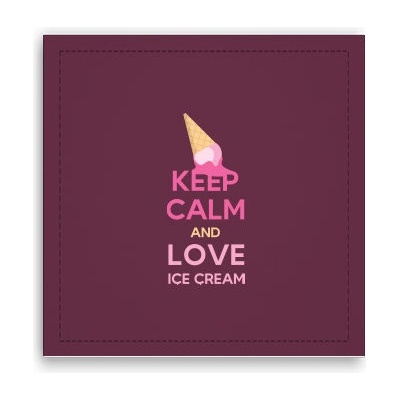 Fotoobraz 40x40 cm Keep calm and love ice cream