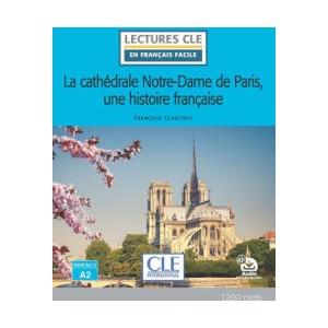 Lecture Notre dame de Paris niveau A2 (ISBN: 9782090397796)