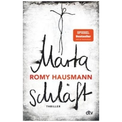 Marta schläft, 1. vydání - Romy Hausmannová