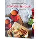 Polévka a sendvič