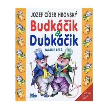 Budkáčik a Dubkáčik - Jozef Cíger Hronský, Peter Cpin
