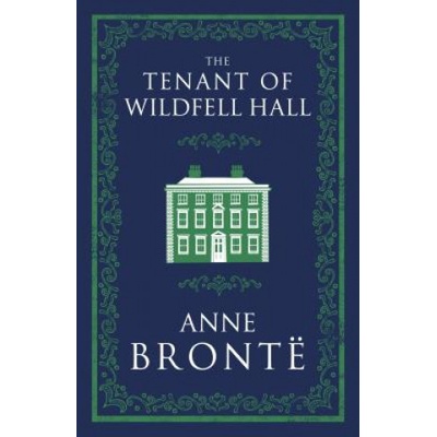 The Tenant of Wildfell Hall