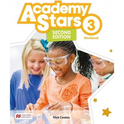 Academy Stars Second Edition 3 Workbook with Digital Workbook Macmillan