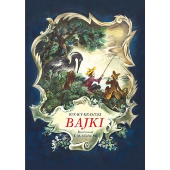 Krasicki Ignacy - Bajki