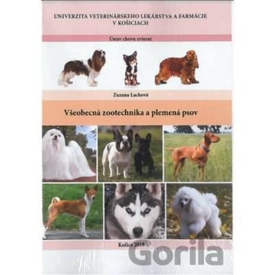 Všeobecná zootechnika a plemená psov