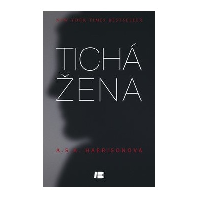 Tichá žena - A. S. A. Harrisonová