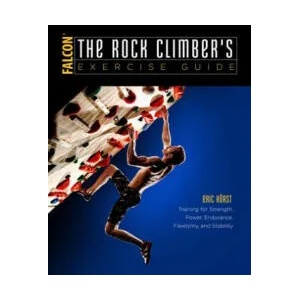 Rock Climber's Exercise Guide (ISBN: 9781493017638)