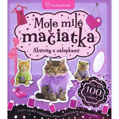 Moje milé mačiatka