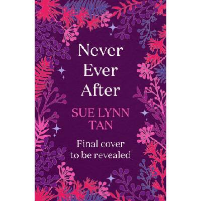 Never Ever After