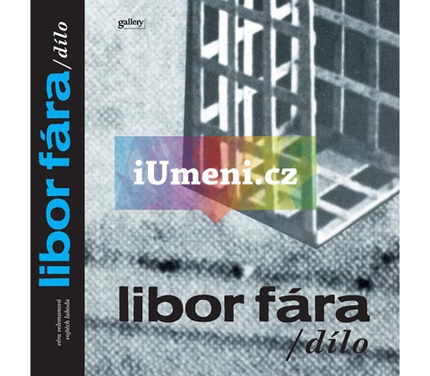 Libor Fára dílo