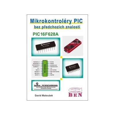 Mikrokontroléry PIC bez předchozích znalostí